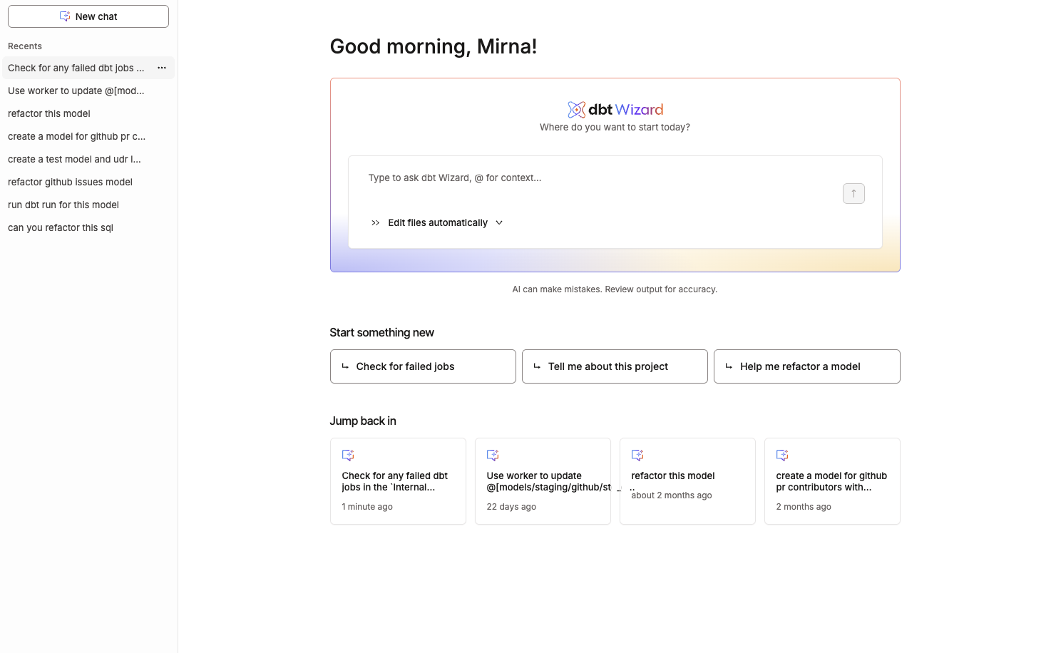 dbt Wizard home tab — empty state with quick-start prompts dbt Wizard home tab — empty state with quick-start prompts